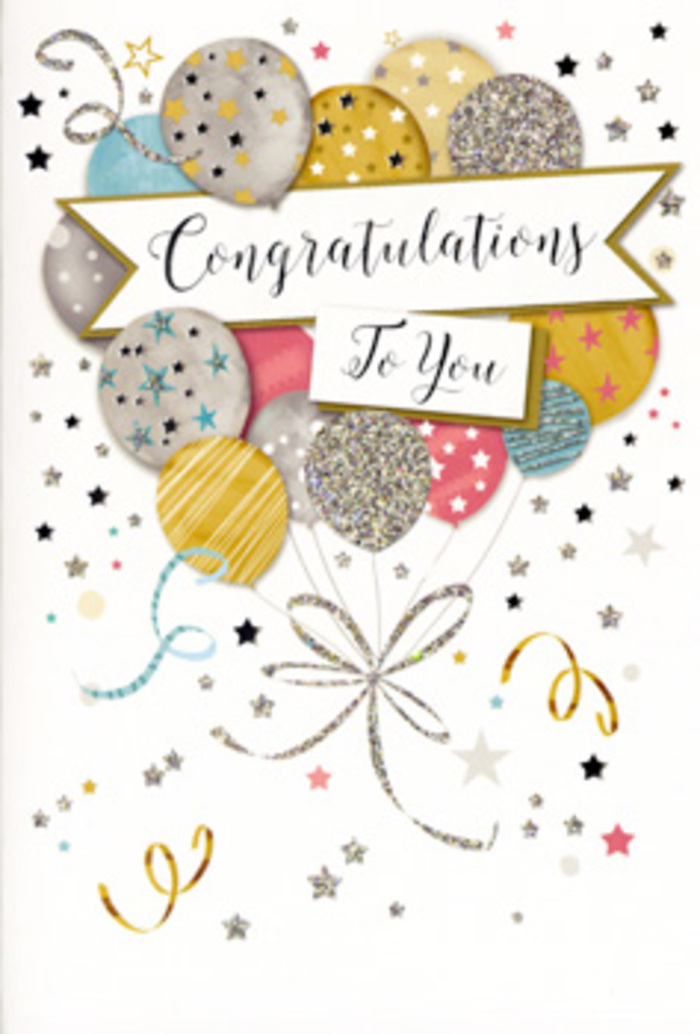 In this photograph, a beautifully designed congratulations card is shown standing, its front cover turned towards the viewer like a small stage set for celebration. Dominating the middle of the card is a bouquet-style grouping of illustrated balloons that feels almost floral in its arrangement, something a Purley florist might choose to match a vase of fresh blooms. The balloons are layered and overlapping, creating a gentle sense of depth as they rise. Their colours are soft yet festive: brushed gold, champagne beige, cool silver, light sky blue, blush pink, and a muted grey that balances the palette. Each balloon carries its own subtle decoration-tiny star patterns, scattered glitter-like specks, or narrow stripes-giving them individuality while keeping the overall look cohesive. Fine, curling strings rendered in metallic gold and silver flow from the balloons, twisting lightly as they descend toward the bottom of the design. Stretching across the centre is a crisp banner with the words Congratulations To You written in graceful, slightly ornate script, like the handwriting on a card chosen carefully for a special moment. The background is a soft, pale hue scattered with small metallic stars, dots, and swirling ribbons that float around the main image like confetti in slow motion, evoking the feeling of a party winding down along quiet residential streets off Pampisford Road. The atmosphere the card conveys is one of genuine warmth and admiration, ideal for congratulating someone in Purley on a promotion, new baby, or personal achievement, and perfect for presenting alongside a same-day flower delivery to homes near Purley Oaks or the hills above the town.