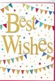 The congratulations card presents a bright, uplifting scene that feels perfectly at home in the warm, community spirit of Purley. At its centre, on a crisp white background, the words Best Wishes stretch across in confident golden script. The lettering is broad, flowing, and slightly embossed, catching the light with a gentle glitter that suggests celebration without being overly flashy. This gold has the soft sheen of a cherished keepsake, giving the message a sense of depth and sincerity, as though it has been written with real care for the person receiving it. Surrounding the central phrase, graceful strands of bunting curve across the top and bottom of the card, like festive decorations strung between walls at a cosy gathering near Purley Oaks. Each tiny triangular pennant is alive with colour-vivid blues, rich reds, bright greens, and sunny yellows-and many are adorned with playful stripes, dots, and simple patterning that hint at the homemade charm of community parties along Purley High Street. Floating between the bunting and around the golden words, clusters of small stars and dot-like confetti speckle the white background in matching tones, creating the impression of motion, as if confetti has been thrown into the air at the height of a celebration. These elements give the layout a light, buoyant energy while still leaving plenty of calm white space so the gold message remains the focus. The overall mood is cheerful, encouraging, and warmly inclusive, ideal for tucking into a fresh, hand-delivered bouquet from Flower Delivery Purley, or sending on its own to share heartfelt congratulations, good luck, or best wishes with someone embarking on a new journey or marking an important achievement.
